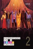 Language Is a Queer Thing. Volume 2