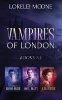 Vampires of London: Books 1-3