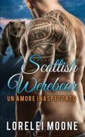 Scottish Werebear Un Amore Inaspettato