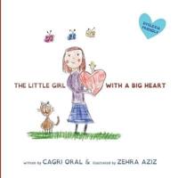 The Little Girl With a Big Heart
