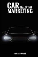 Car Dealerships Marketing