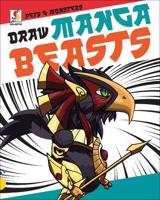 Draw Manga Beasts. Pets & Monsters