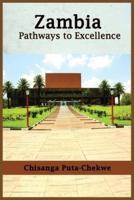 Zambia:  Pathways to Excellence