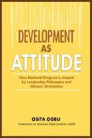 Development as Attitude