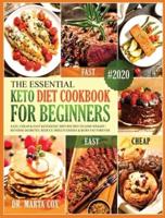 The Essential Keto Diet Cookbook For Beginners