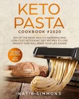 Keto Bread And Keto Pasta Cookbook