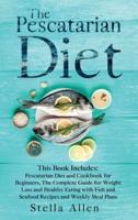 The Pescatarian Diet