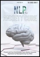 NLP for Anxiety Cure