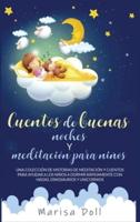 Cuentos De Buenas Noches Y Meditación Para Niños