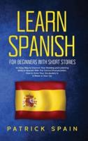 Learn Spanish for Beginners With Short Stories