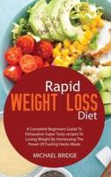 Rapid Weight Loss Diet