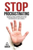 STOP PROCRASTINATING