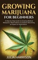 Growing Marijuana For beginners