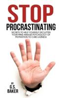 STOP PROCRASTINATING