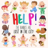 Help! The Babies Are Lost in the City!