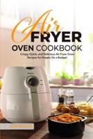 Air Fryer Oven Cookbook