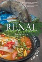 Renal Diet Cookbook for Beginners