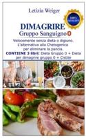 DIMAGRIRE Gruppo Sanguigno 0