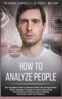 How to Analyze People REVISED AND UPDATED