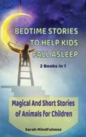Bedtime Stories To Help Kids Fall Asleep