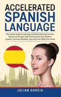 Accelerated Spanish Language