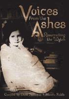 Voices from the Ashes Resurrecting The Wytch