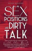 Sex Positions and Dirty Talk