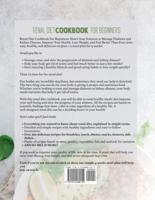 RENAL DIET COOKBOOK FOR BEGINNERS: Manage Diabetes, Improve Your Health and Feel Noticabely Better With 200+ Healthy and Easy Recipes and a Diet Plan For One Whole Month