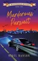 Murderous Pursuit: Book 2