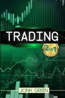 Trading 2 in 1