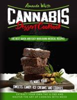 Cannabis Dessert Cookbook