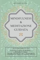 Mindfulness E Meditazione Guidata