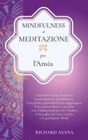 Mindfulness E Meditazione Per L' Ansia