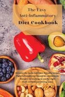 The Easy Anti-Inflammatory Diet Cookbook