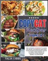 Copycat Recipes 2 Books in 1