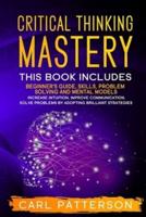 Critical Thinking Mastery