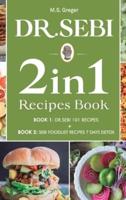 DR.SEBI 2 IN 1 Recipes Book: 101 Recipes + Food List Recipes Detox