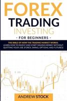 Forex Trading Investing For Beginners