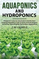AQUAPONICS And HYDROPONICS 2 in 1 Bundle