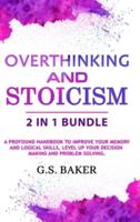 OVERTHINKING And STOICISM 2 in 1 Bundle