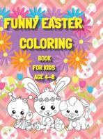 Funny Easter Coloring Book for Kids Age 4-8