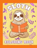 Sloth Coloring Book: Have fun with your daughter with this gift: Coloring sloths, trees, animals, flowers and nature 50 Pages of pure fun!