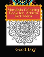 Mandala Coloring Book for Teens and Adults: Have fun with your Daughter with this gift: coloring Mermaids, Animals, Flowers and Nature50 pages of pure fun!