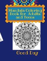 Mandala Coloring Book for Teens and Adults