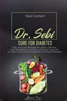 Dr. Sebi Cure for Diabetes
