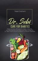Dr. Sebi Cure for Diabetes