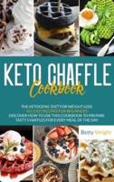 Keto Chaffle Cookbook