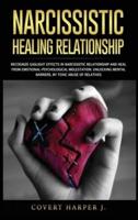 Narcissistic Healing Relationship