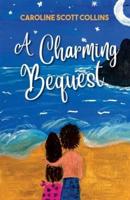 A Charming Bequest