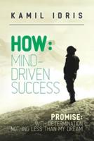 How: Mind-Driven Success